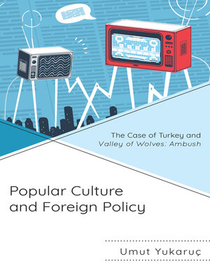 cover image of Popular Culture and Foreign Policy